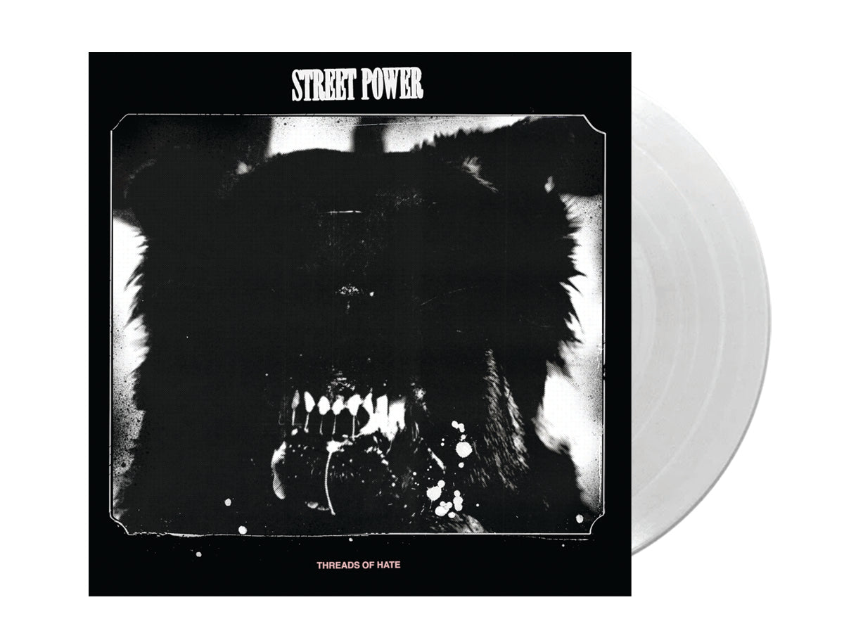 STREET POWER - 'THREADS OF HATE' (CLEAR /100) 12" Vinyl LP