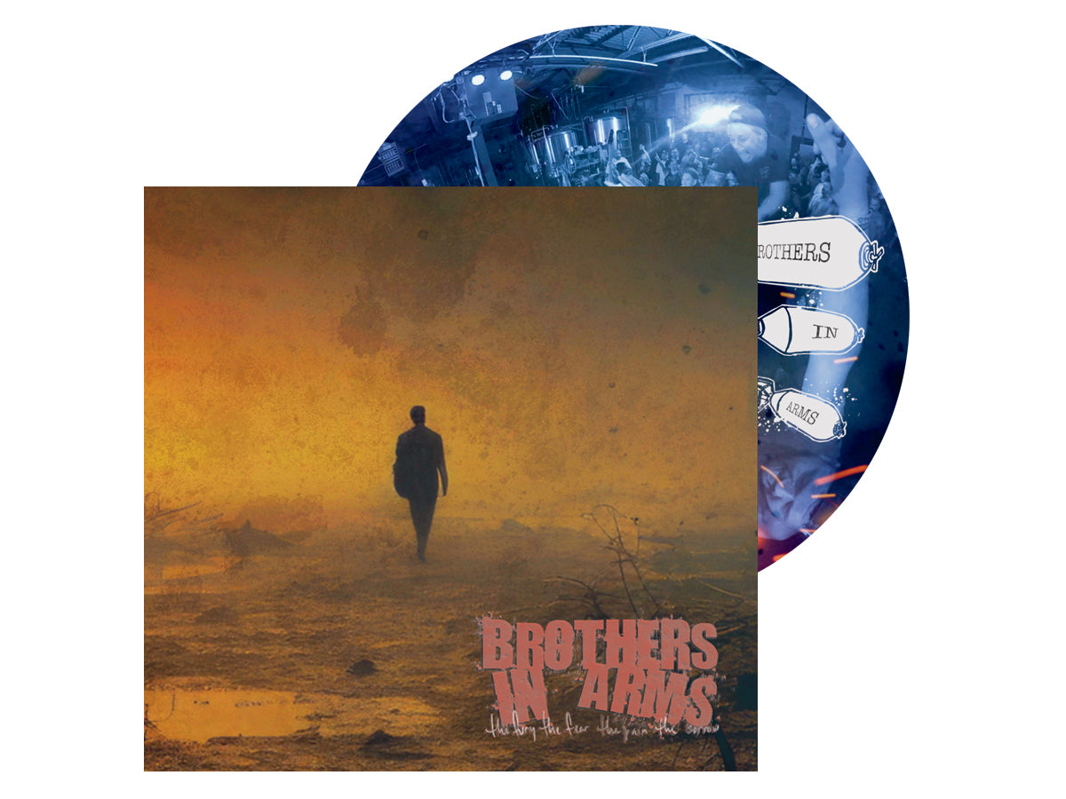 BROTHERS IN ARMS - The Fury, The Fear, The Pain, The Sorrow Compact Disc (CD)